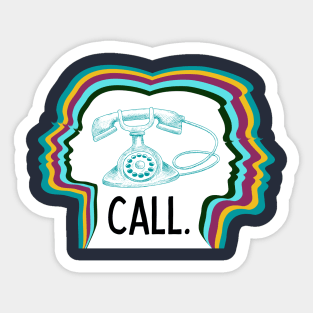 Call. Don't Text. Sticker